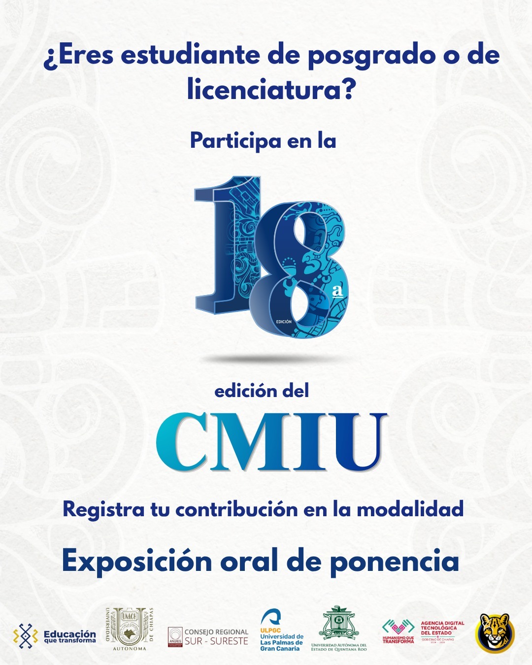 Se extiende el plazo para formar parte del 18° Congreso Mesoamericano de Investigación Universitaria
