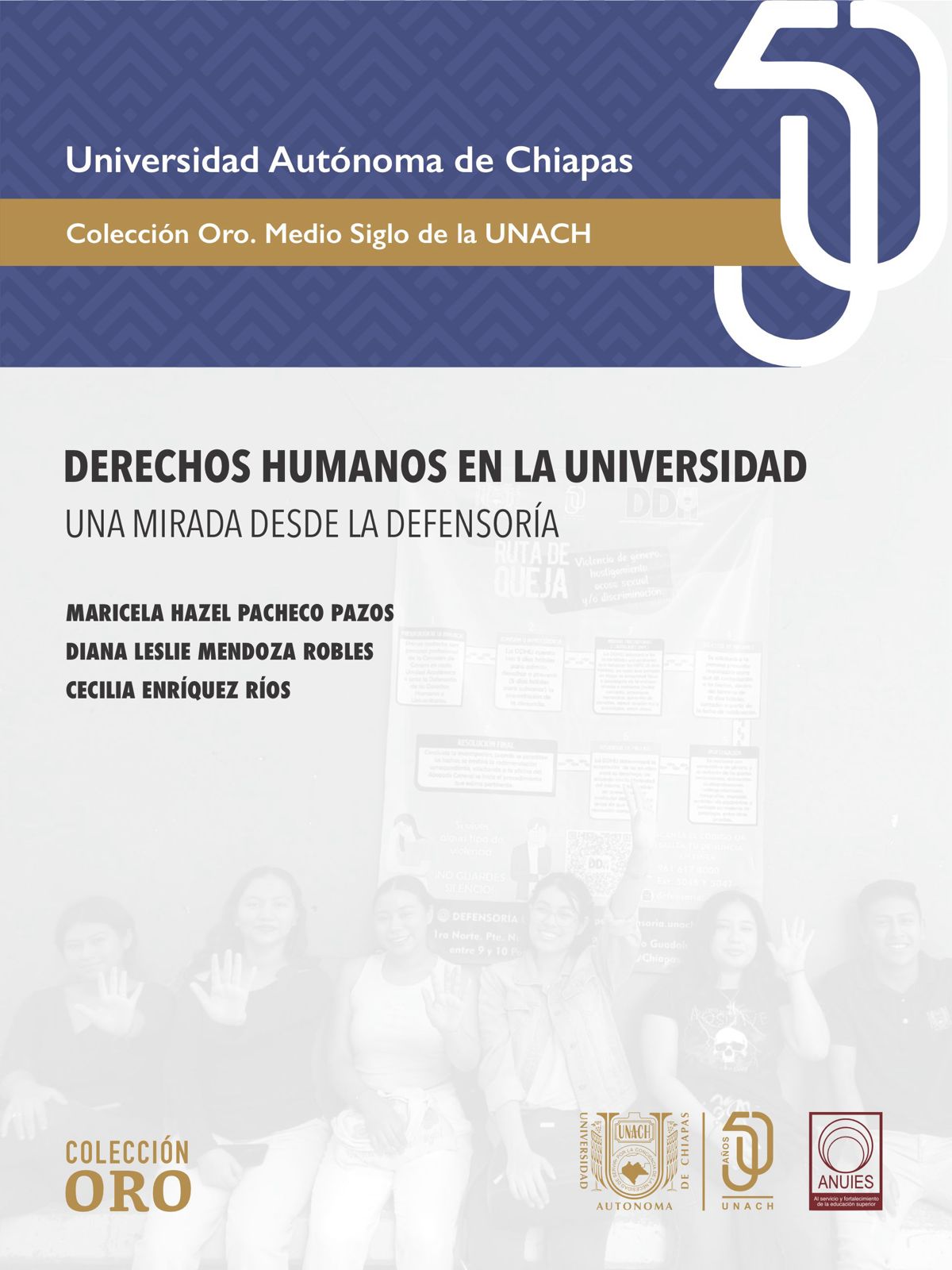 Visibilizan la defensa de los derechos humanos en el ámbito universitario con obra editorial