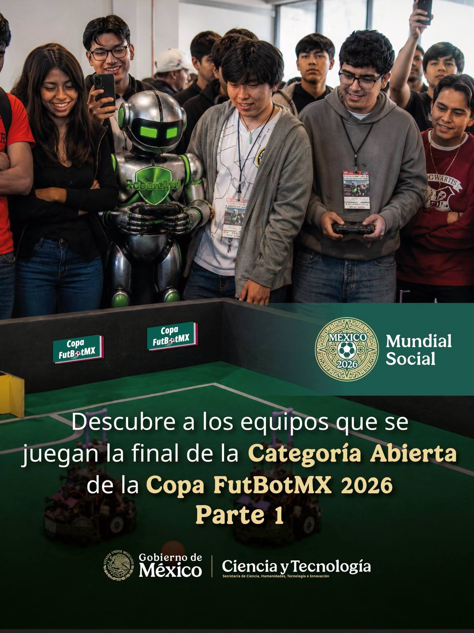 La Copa FutBotMX 2026 y la ciencia detrás del balompié autónomo